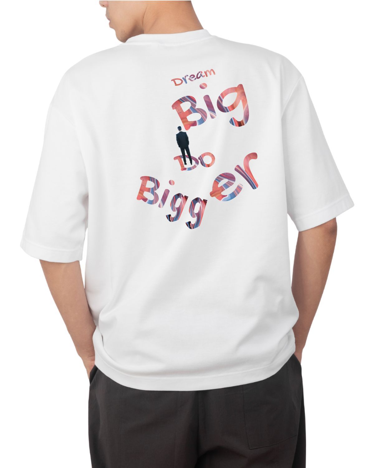 Dream Big - Unisex Oversized T-Shirt